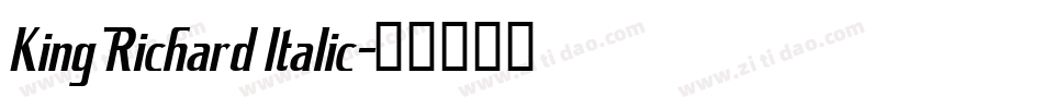 King Richard Italic字体转换